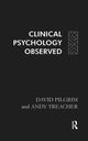 Book cover of: Clinical Psychology Observed