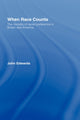 Book cover of: When Race Counts