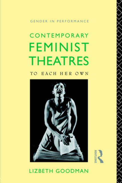 Book cover of: Contemporary Feminist Theatres