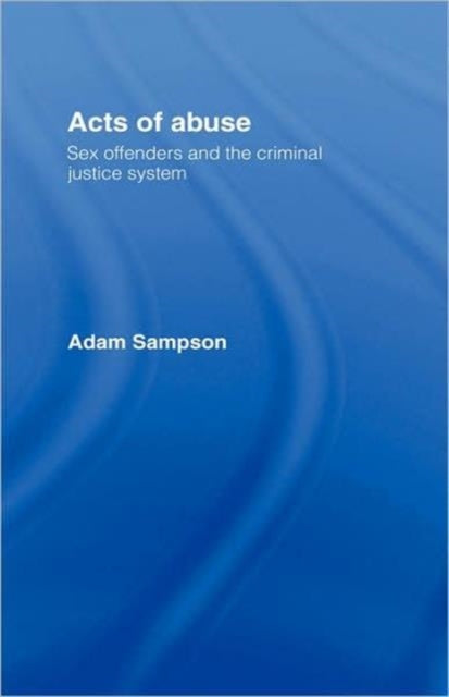 Book cover of: Acts of Abuse. By: Adam Sampson