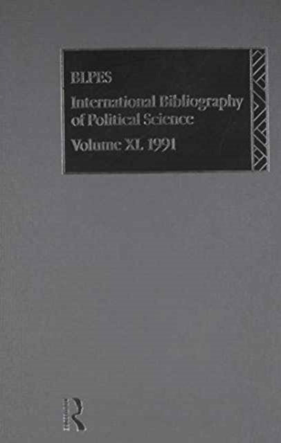 Book cover of: IBSS: Political Science: 1991 Vol 40. By: Brit Lib Pol &
