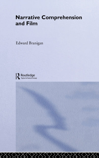 Book cover of: Narrative Comprehension and Film