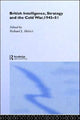 Book cover of: British Intelligence, Strategy and the Cold War, 1945-51