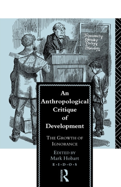 Book cover of: Anthropological Critique of Development. By: Mark Hobart