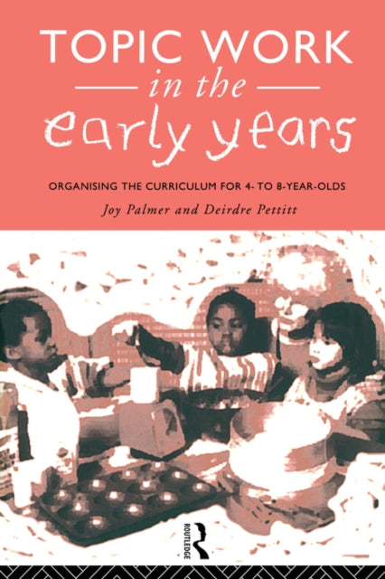 Book cover of: Topic Work in the Early Years