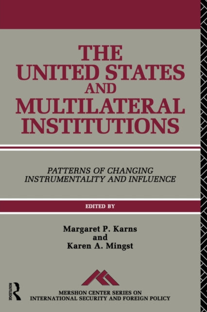 The United States and Multilateral Institutions