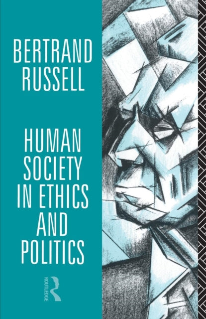 Book cover of: Human Society in Ethics and Politics. By: Bertrand Russell