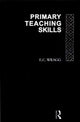 Book cover of: Primary Teaching Skills