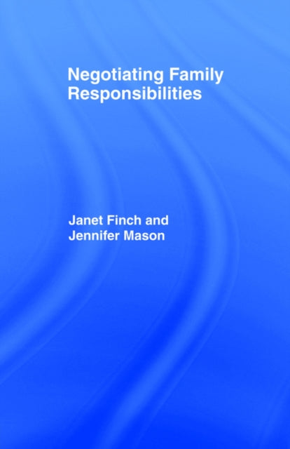 Book cover of: Negotiating Family Responsibilities