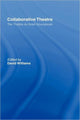 Book cover of: Collaborative Theatre. By: David Williams