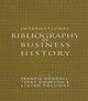 Book cover of: International Bibliography of Business History