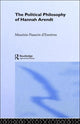 Book cover of: Political Philosophy of Hannah Arendt. By: M d'Entre   ves