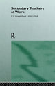 Book cover of: Secondary Teachers at Work
