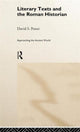 Book cover of: Literary Texts and the Roman Historian