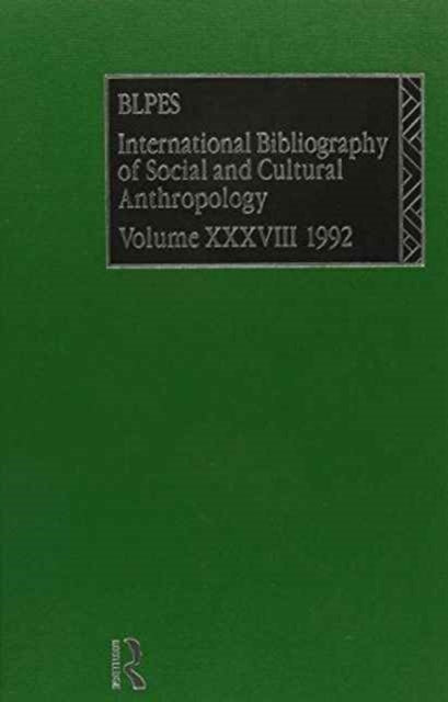 Book cover of: IBSS: Anthropology: 1992 Vol 38. By: Brit Lib Pol &