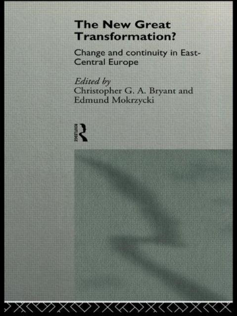 Book cover of: New Great Transformation?. By: Chris Bryant