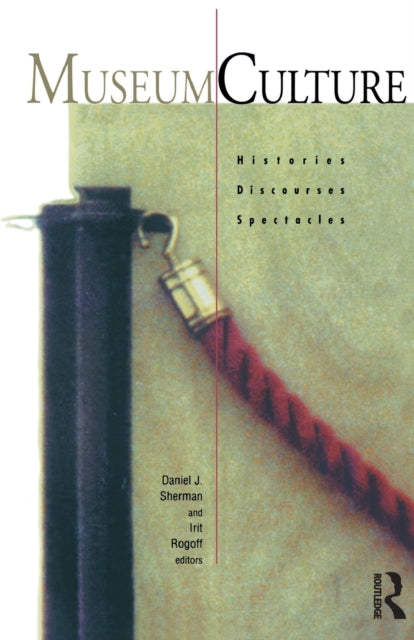 Book cover of: Museum Culture. By: Itit Rogoff