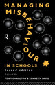 Book cover of: Managing Misbehaviour in Schools