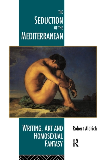Book cover of: Seduction of the Mediterranean