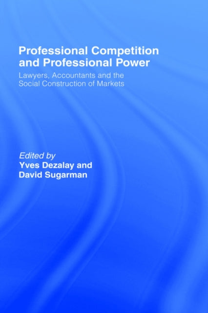 Book cover of: Professional Competition and Professional Power