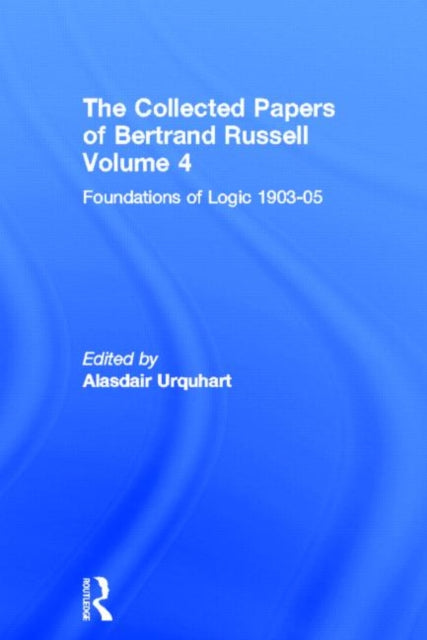 Book cover of: Collected Papers of Bertrand Russell, Volume 4. By: A. Urquhart