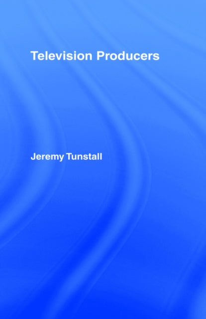 Book cover of: Television Producers