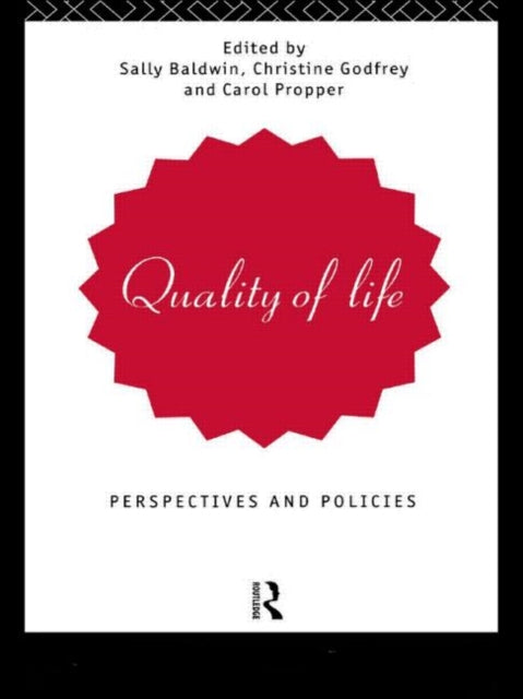 Book cover of: Quality of Life. By: Sally Baldwin