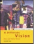 Book cover of: Different Vision. By: Thomas Boston