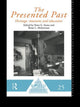 Book cover of: Presented Past. By: B. L. Molyneaux