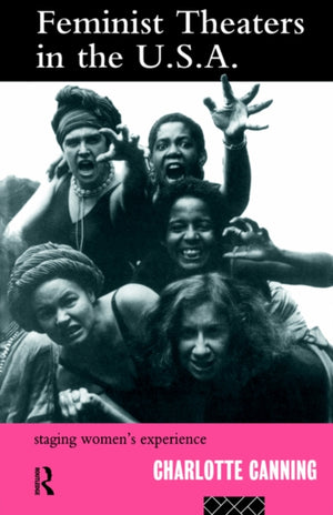 Feminist Theatres in the USA