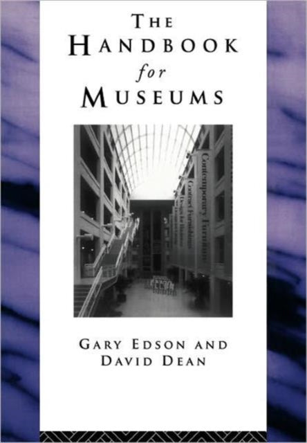Book cover of: Handbook for Museums. By: David Dean