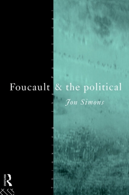Book cover of: Foucault and the Political