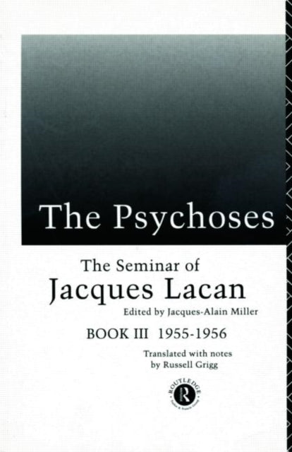 Book cover of: Psychoses. By: Jacques Lacan