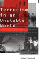 Book cover of: Terrorism in an Unstable World