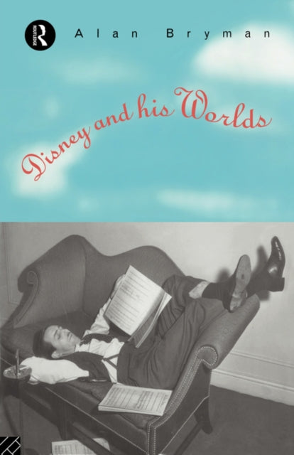 Book cover of: Disney & His Worlds