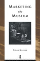 Book cover of: Marketing the Museum