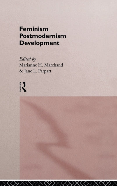 Book cover of: Feminism/ Postmodernism/ Development