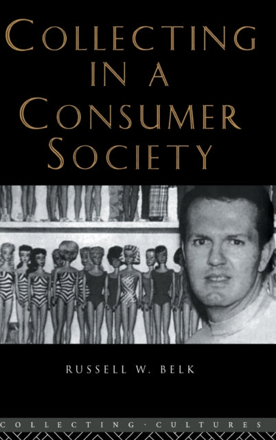 Book cover of: Collecting in a Consumer Society