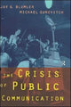 Book cover of: Crisis of Public Communication