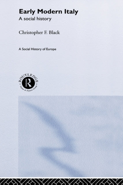 Book cover of: Early Modern Italy. By: Christoph Black