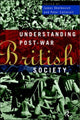 Book cover of: Understanding Post-War British Society