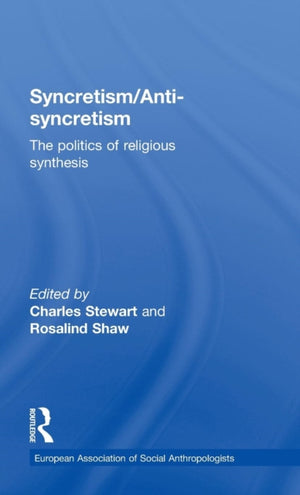 Syncretism/Anti-Syncretism