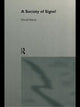 Book cover of: Society of Signs?