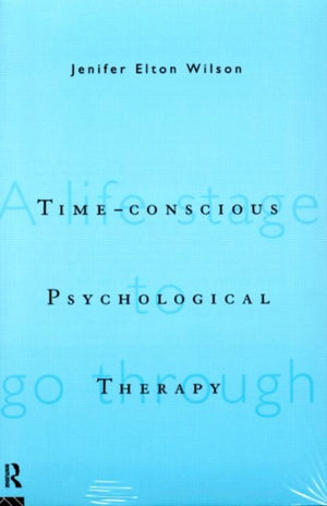 Time-conscious Psychological Therapy