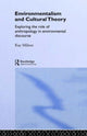 Book cover of: Environmentalism and Cultural Theory