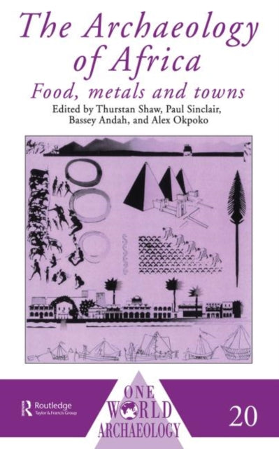 Book cover of: Archaeology of Africa. By: Thurstan Shaw