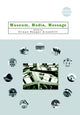 Book cover of: Museum, Media, Message