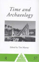 Book cover of: Time and Archaeology