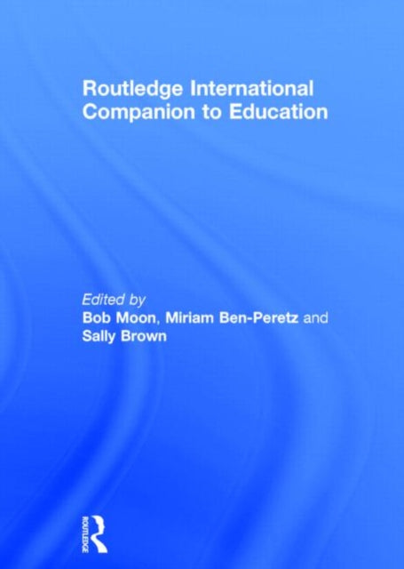 Book cover of: Routledge International Companion to Education