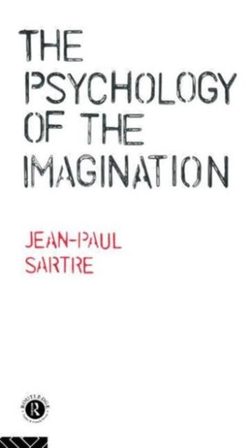 The Psychology of the Imagination